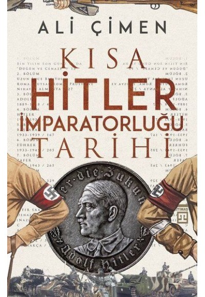 Kısa Hitler İmparatorluğu Tarihi
