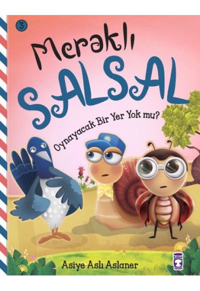 Oynayacak Bir Yer Yok Mu - Meraklı Salsal 3