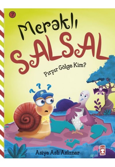 Pırpır Gölge Kim - Meraklı Salsal 7