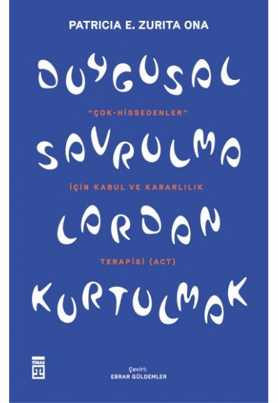 Duygusal Savrulmalardan Kurtulmak