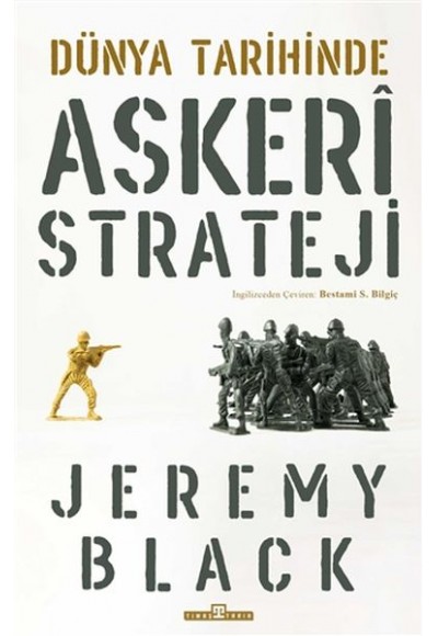 Dünya Tarihinde Askeri Strateji