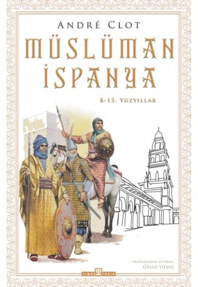 Müslüman İspanya - 8-15. Yüzyıllar