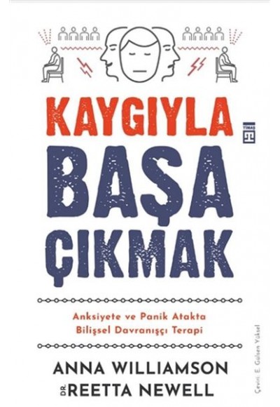 Kaygıyla Başa Çıkmak