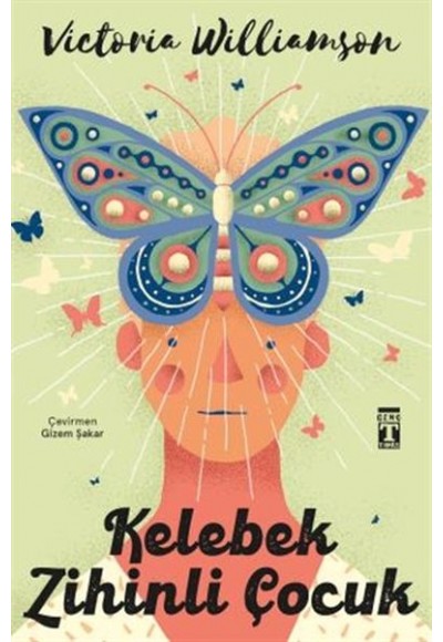 Kelebek Zihinli Çocuk