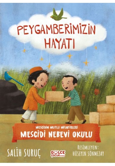 Mescidin Mutlu Misafirleri - Peygamberimizin Hayatı