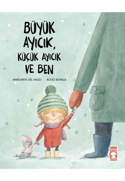 Büyük Ayıcık, Küçük Ayıcık ve Ben