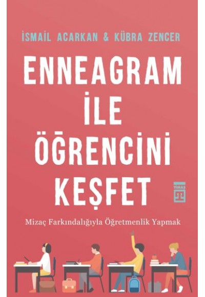 Enneagram ile Öğrencini Keşfet