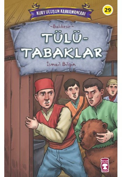 Tülütabaklar - Kurtuluşun Kahramanları 3