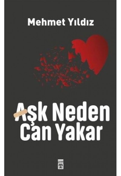 Aşk Neden Can Yakar