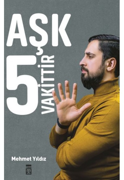 Aşk 5 Vakittir