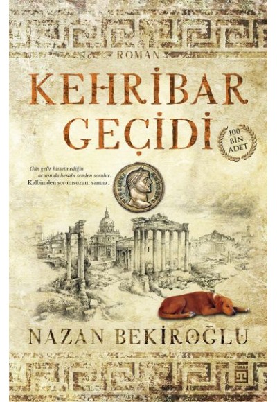 Kehribar Geçidi (Sert kapak Bez Cilt)