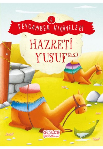 Hazreti Yusuf - Peygamber Hikâyeleri 4