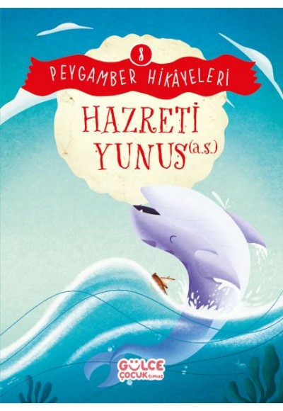Hazreti Yunus - Peygamber Hikâyeleri 8