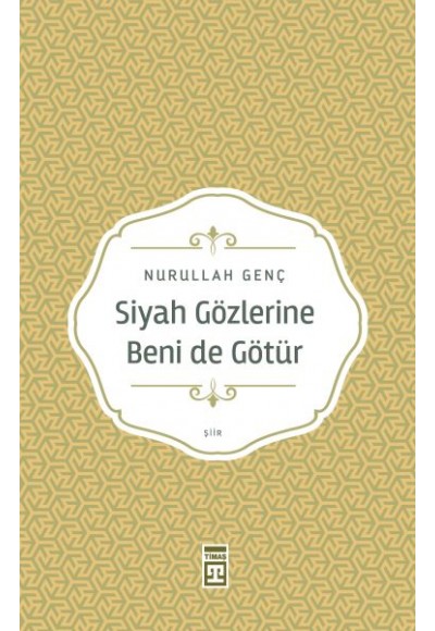 Siyah Gözlerine Beni De Götür