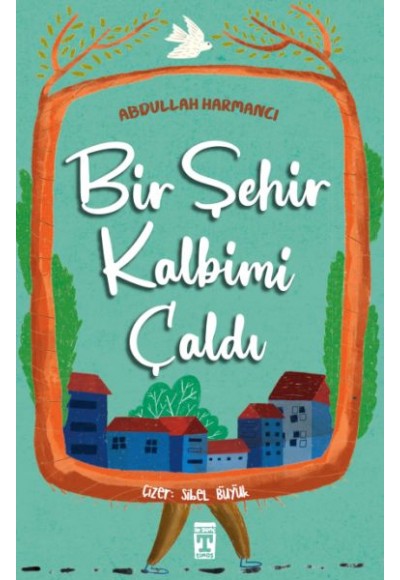 Bir Şehir Kalbimi Çaldı