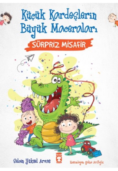 Sürpriz Misafir - Küçük Kardeşlerin Büyük Maceraları