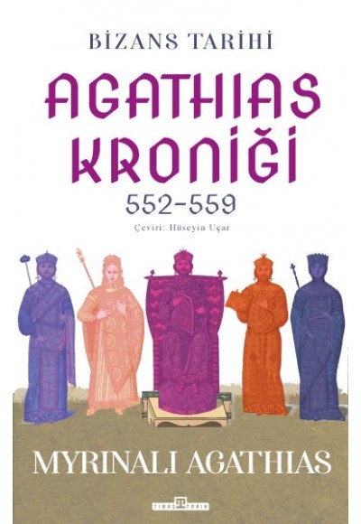 Bizans Tarihi: Agathias Kroniği (552-559)