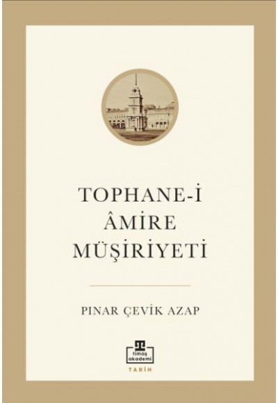 Tophane-i Âmire Müşiriyeti