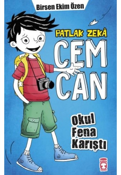 Patlak Zeka Cemcan - Okul Fena Karıştı