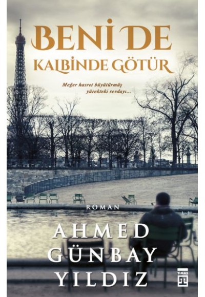 Beni de Kalbinde Götür
