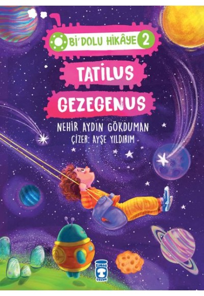 Tatilus Gezegenus - Bi Dolu Hikaye 2