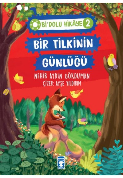 Bir Tilkinin Günlüğü - Bi Dolu Hikaye 2
