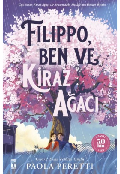 Filippo, Ben ve Kiraz Ağacı (Fleksi Kapak)