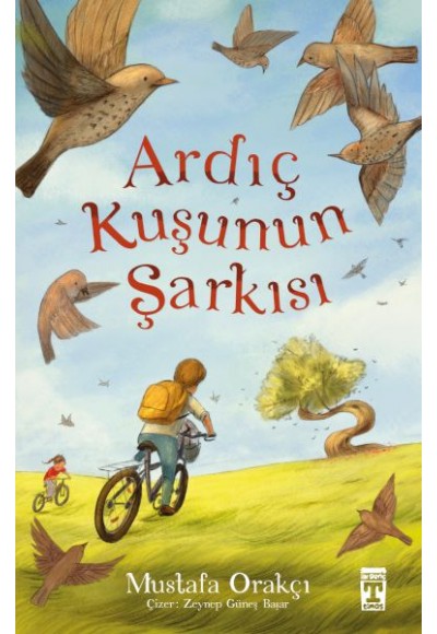 Ardıç Kuşunun Şarkısı