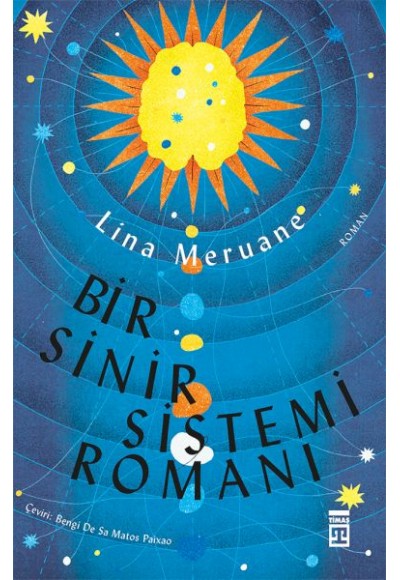 Bir Sinir Sistemi Romanı