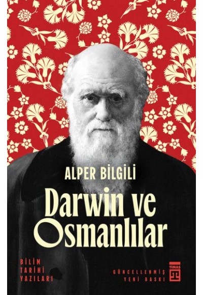 Darwin ve Osmanlılar - Bilim Tarihi Yazıları