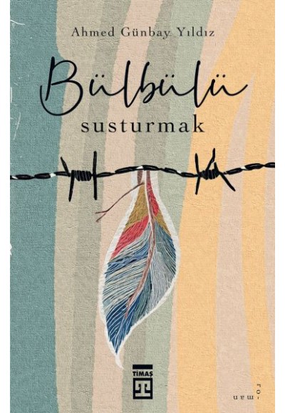 Bülbülü Susturmak