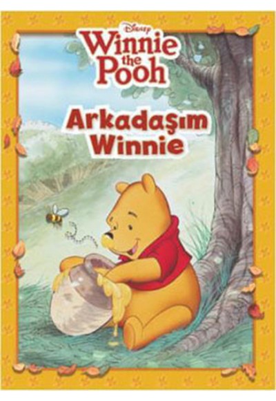 Winnie The Pooh - Arkadaşım Winnie