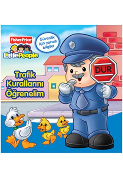 Little People Trafik Kurallarını Öğrenelim