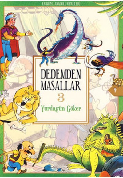 Dedemden Masallar 3