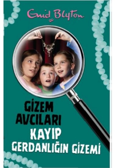 Gizem Avcıları- 5 / Kayıp Gerdanlığın Gizemi