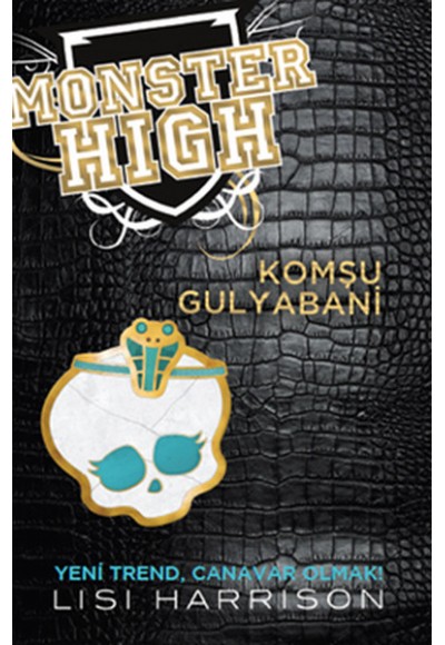 Komşu Gulyabani / Monster High