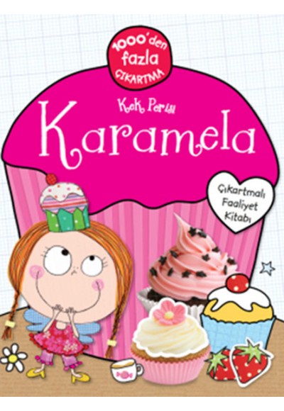 Kek Perisi Karemela / Çıkartmalı Faaliyet Kitabı