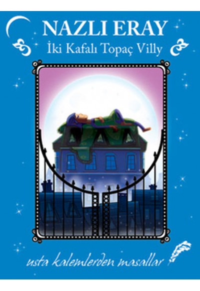 İki Kafalı Topaç Villy