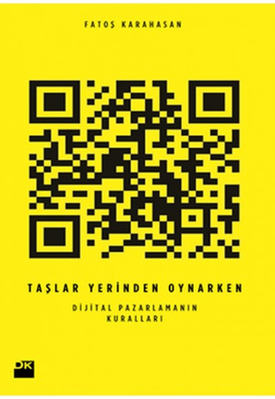 Taşlar Yerinden Oynarken Dijital Pazarlamanın Kuralla