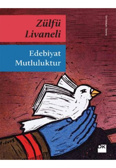 Edebiyat Mutluluktur