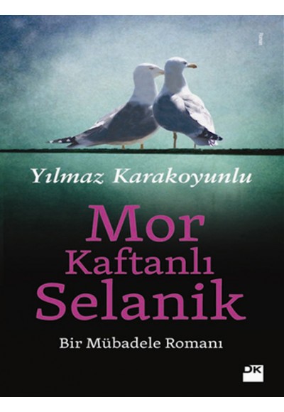 Mor Kaftanlı Selanik