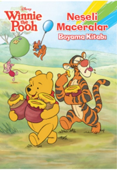 Winnie The Pooh Neşeli Maceralar  Boyama Kitabı