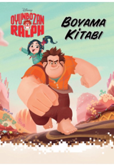 Oyunbozan Ralph - Boyama Kitabı