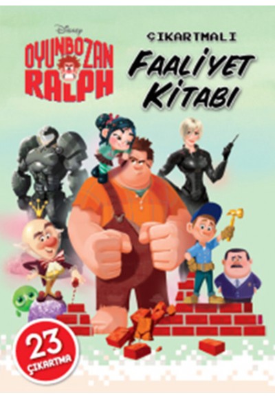 Oyunbozan Ralph - Çıkartmalı Faaliyet Kitabı