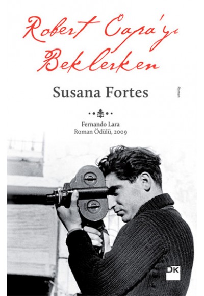 Robert Capa'yı Beklerken