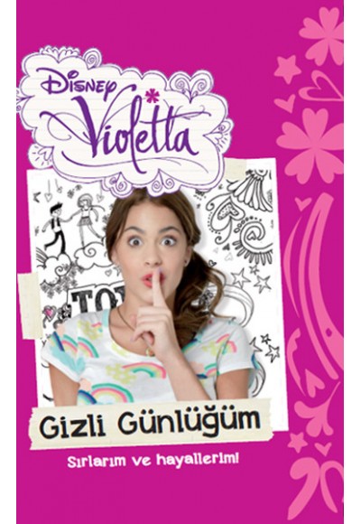 Disney Violetta Gizli Günlüğüm