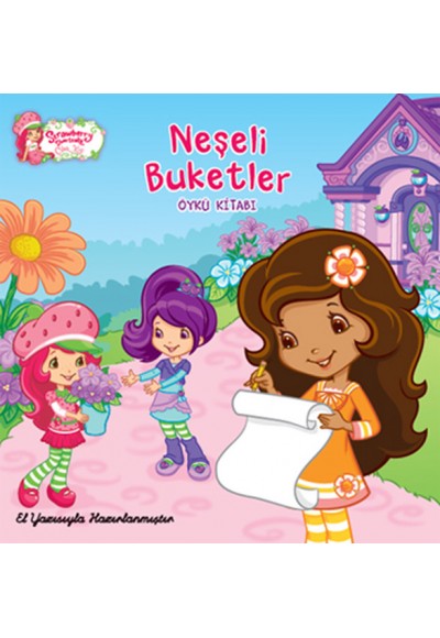 Çilek Kız Neşeli Buketler