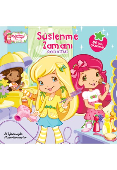 Çilek Kız Süslenme Zamanı
