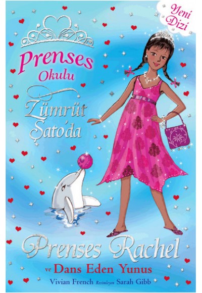 Prenses Okulu 29 Prenses Rachel ve Dans Eden Yunuslar