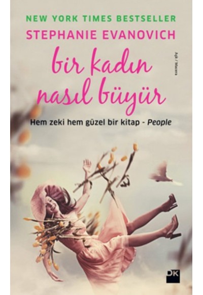 Bir Kadın Nasıl Büyür